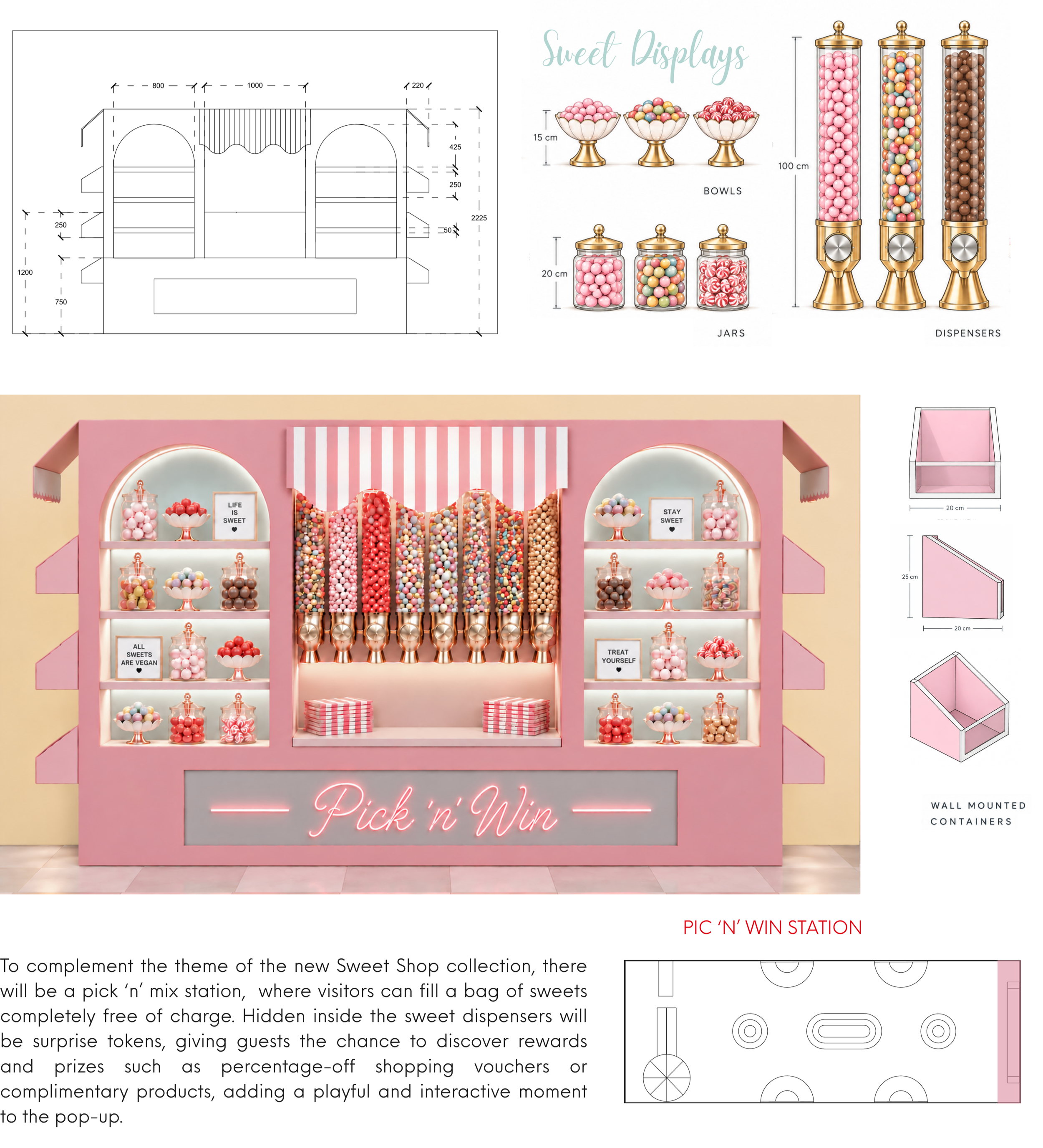 Design concept for a sweet shop wall within a beauty pop up with shelves filled with jars of sweets, a sign that says 'Pick'n Win' and a display of long sweet dispensers.