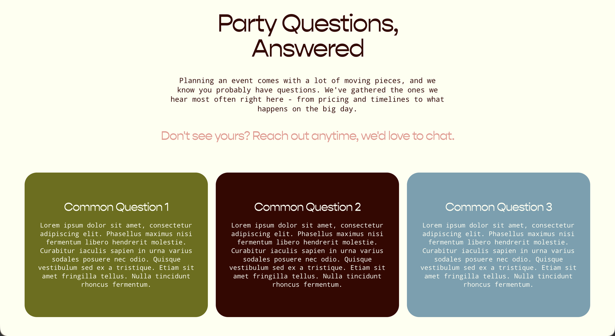 Web page titled 'Party Questions, Answered' with a subtitle about planning events and a pink call-to-action to reach out. Three colored sections below labeled 'Common Question 1,' 'Common Question 2,' and 'Common Question 3' each containing placeholder text.
