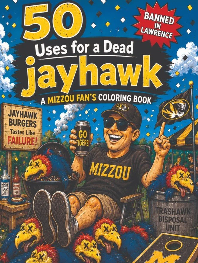 50 Uses For a Dead Jayhawk Coloring Book