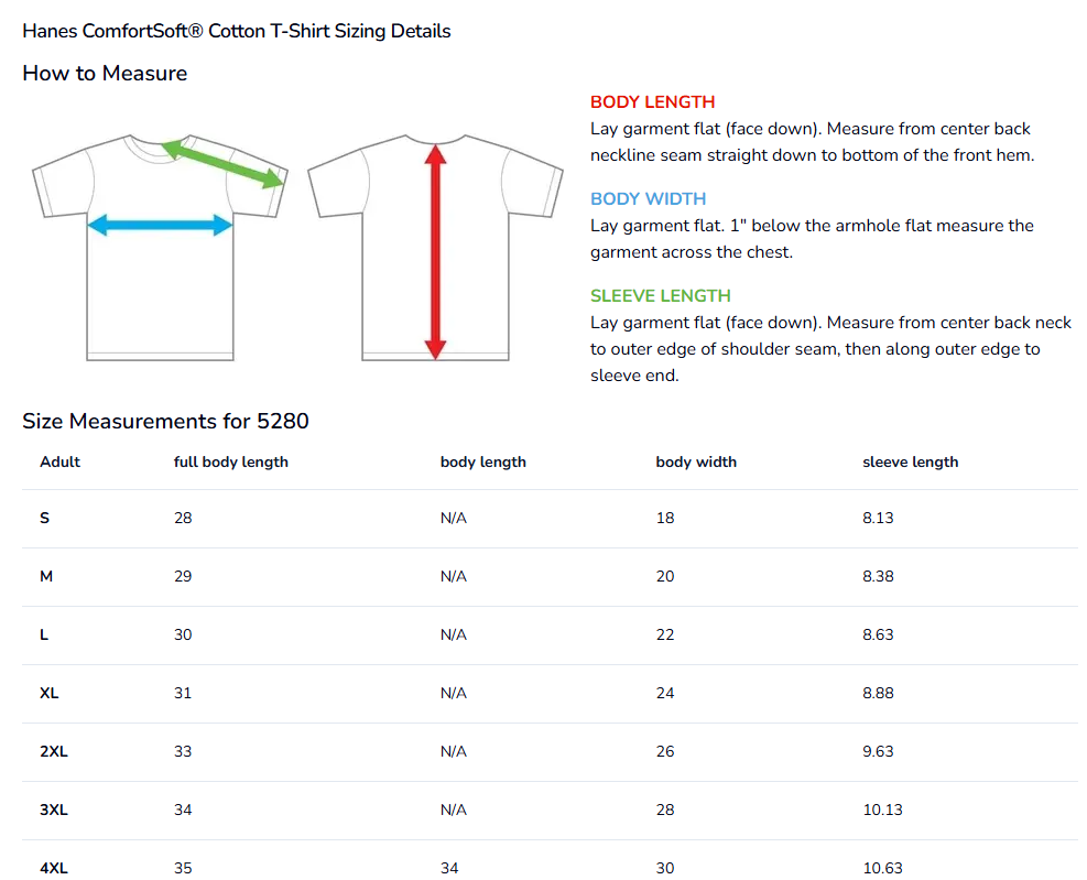 Chart showing how to measure for a Hanes ComfortSoft cotton T-shirt, including instructions for body length, body width, and sleeve length, with size measurements for various adult sizes.