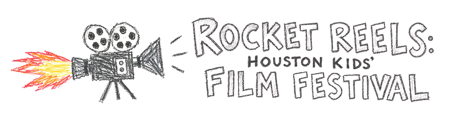Rocket Reels: Houston Kids' Film Festival
