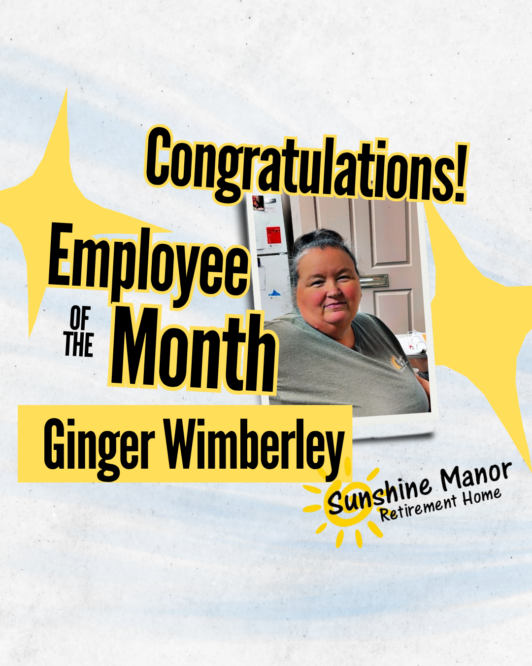A congratulatory poster featuring a woman named Ginger Wimberley, recognized as Employee of the Month at Sunshine Manor Retirement Home. The poster includes her photograph, the Sunshine Manor logo, and celebratory design elements.
