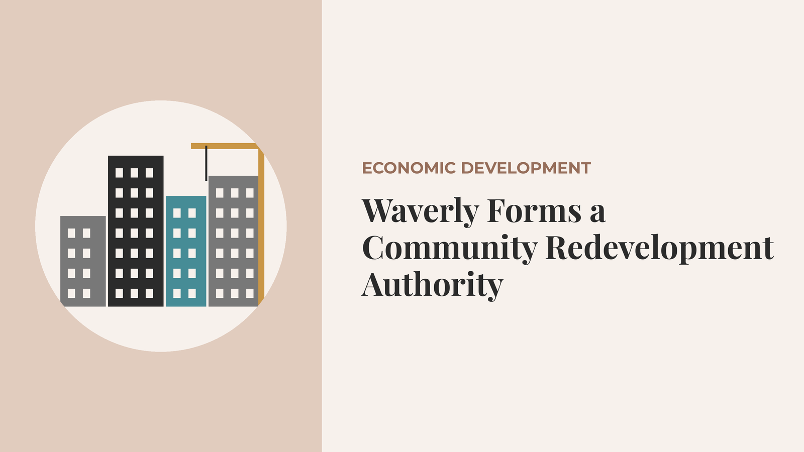 Waverly forms community redevelopment authority