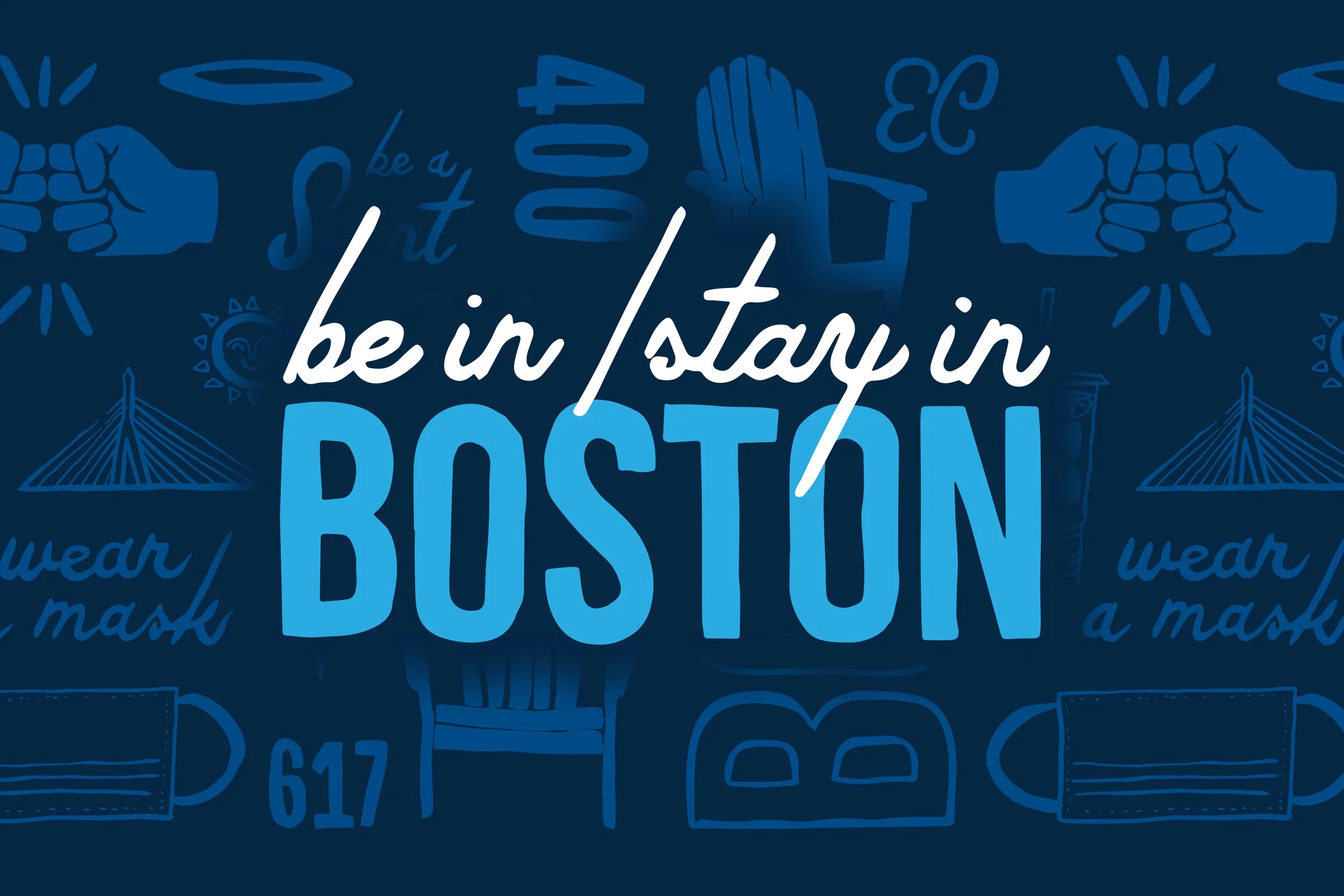 Be in/Stay in Boston campaign