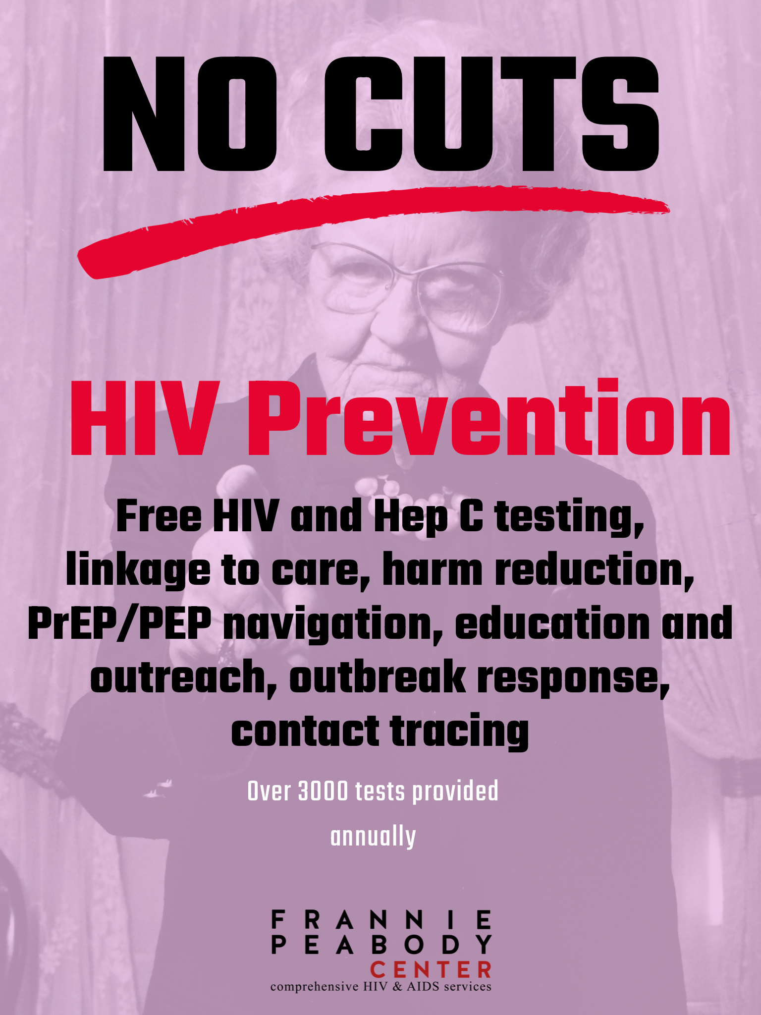 A pink background with a grayscale image of an elderly woman with glasses. Overlaid text promotes HIV prevention, testing, and outreach, mentioning free HIV and Hepatitis C testing, and provides information about the Frannie Peabody Center, a comprehensive HIV and AIDS service organization.
