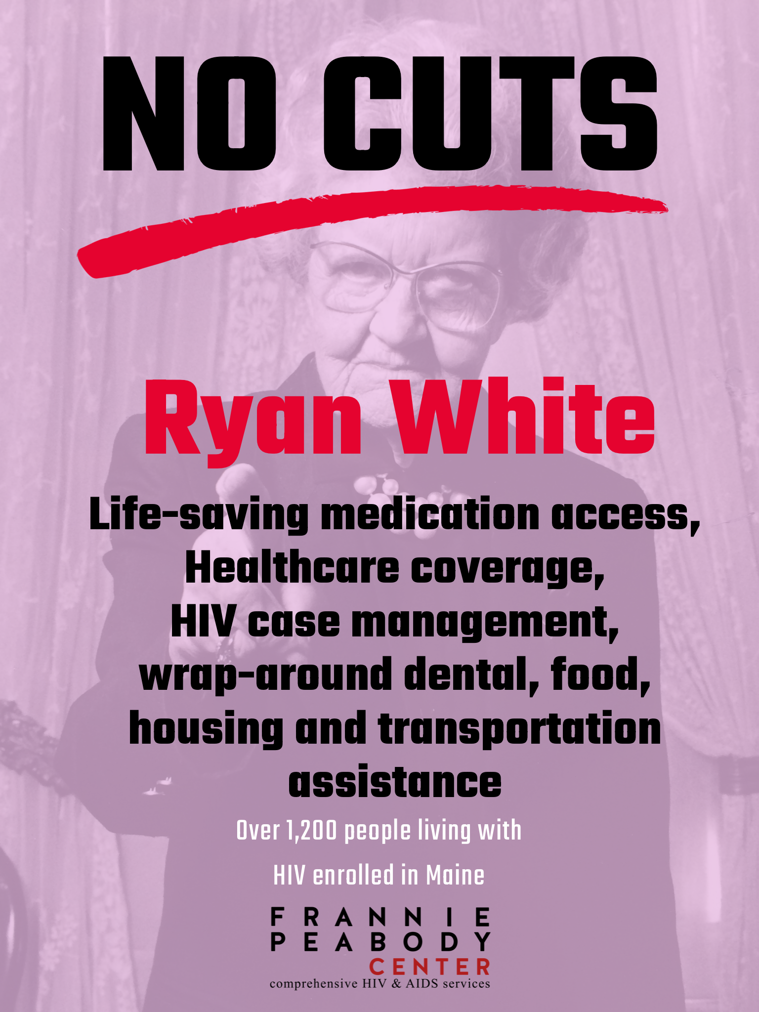 A promotional poster featuring a photo of an elderly woman with glasses, with text about the programs at the Frannie Peabody Center, a comprehensive HIV and AIDS services organization in Maine, highlighting issues like access to medication, healthcare, housing, and transportation for people living with HIV.