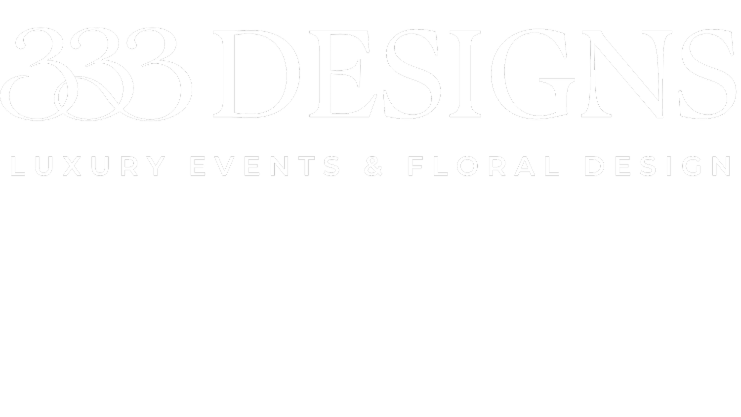 333 Designs | Luxury Events