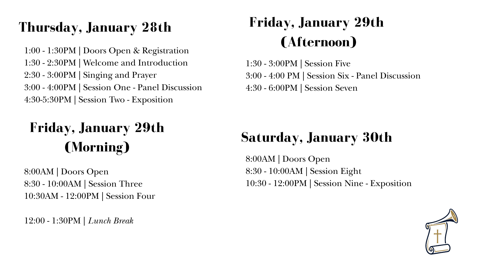 Schedule of events from Thursday, January 28th through Saturday, January 30th, including times and descriptions for each session and break, with icons of a musical note and a church.