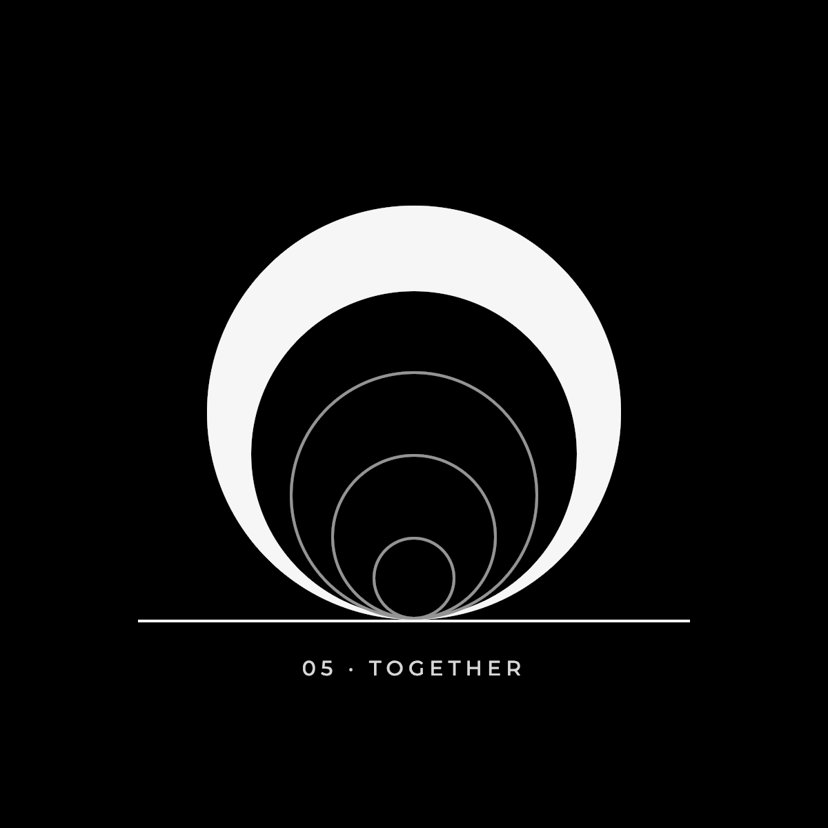 A black background with five concentric circles in shades of black and white, creating a tunnel effect. Below, the text reads "05 · TOGETHER" in white.