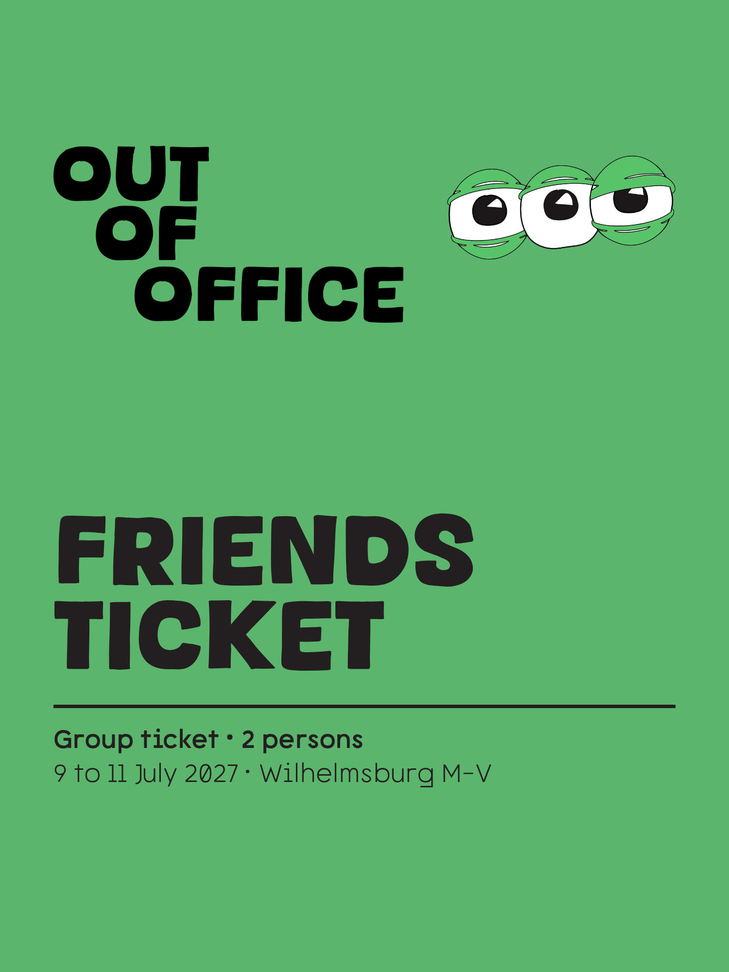 Friends Ticket (2 persons)