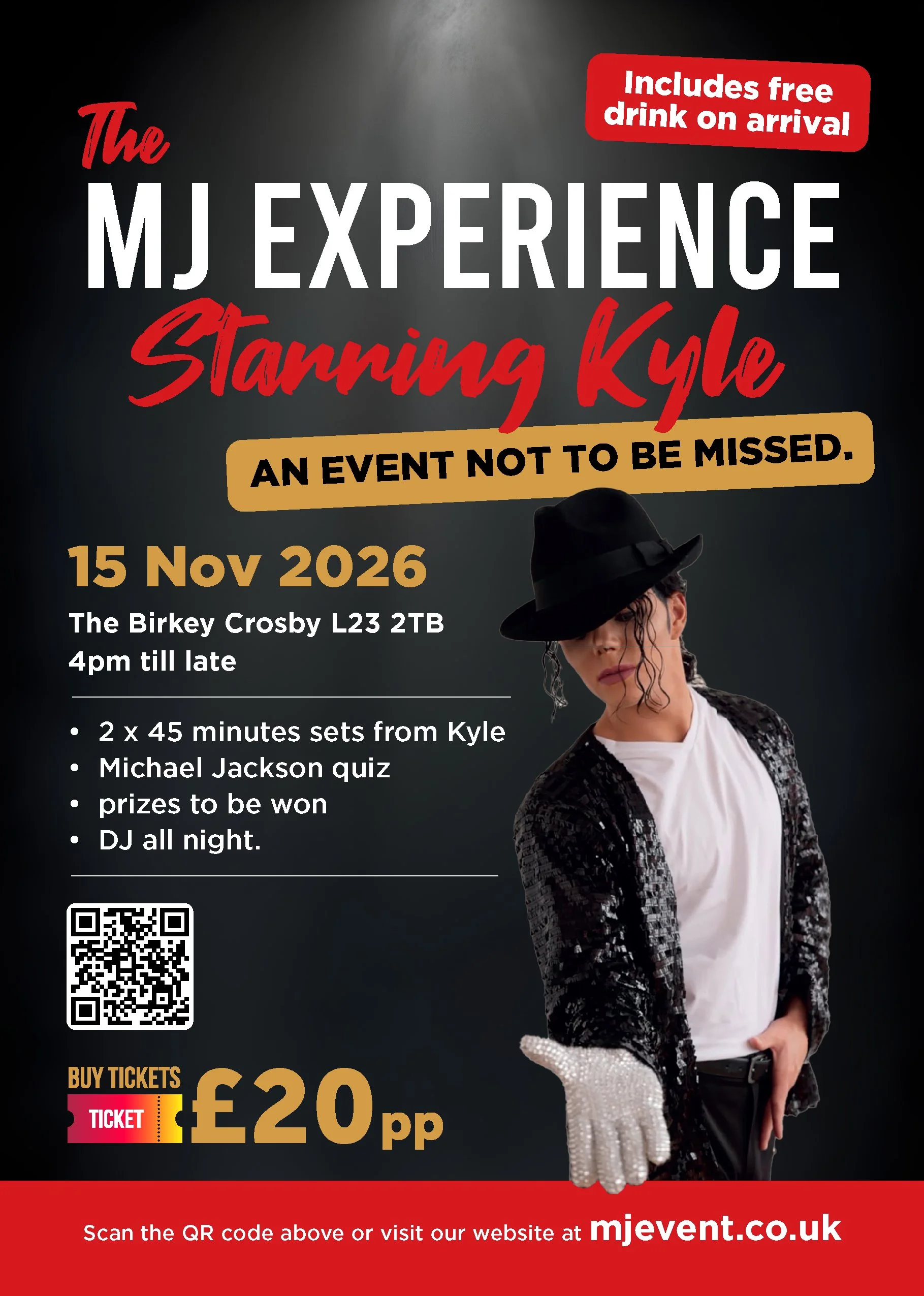 Event poster advertising 'The MJ Experience' starring Kylie on November 15, 2026, at The Birkey Crosby L23 2TB from 4 pm till late, with a free drink on arrival, a Michael Jackson quiz, and prizes. There is a QR code at the bottom.