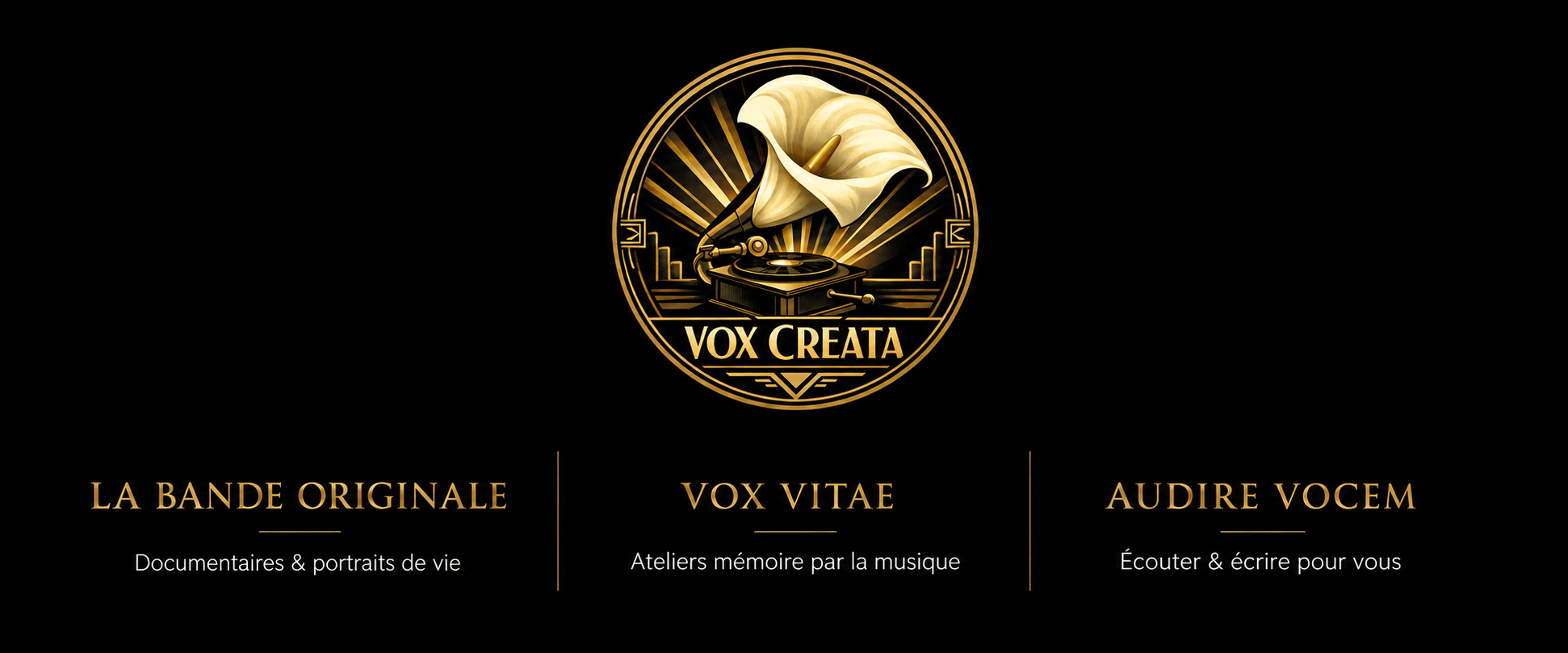 Logo doré avec un gramophone et la mention "VOX CREA" au centre, entouré de rayons dorés. En dessous, trois sections avec titres "LA BANDE ORIGINALE", "VOX VITAE" et "AUDIRE VOCEM" et descriptions en français.