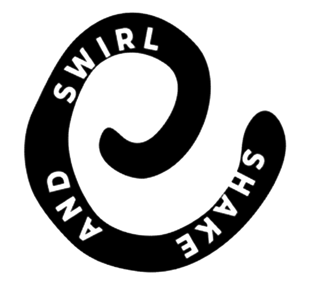 shake &amp; Swirl