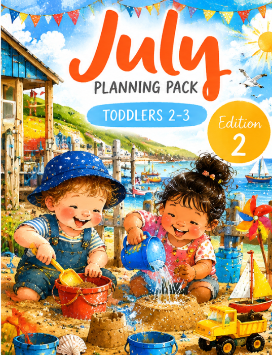 July Planning Pack – Toddlers 2–3 | Edition 2