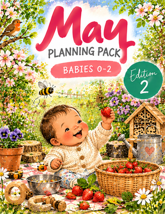 May Planning Pack – Babies 0–2 | Edition 2