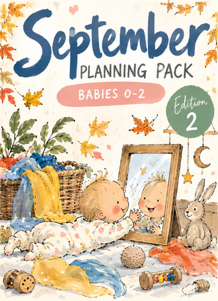September Planning Pack – Babies 0–2 | Edition 2