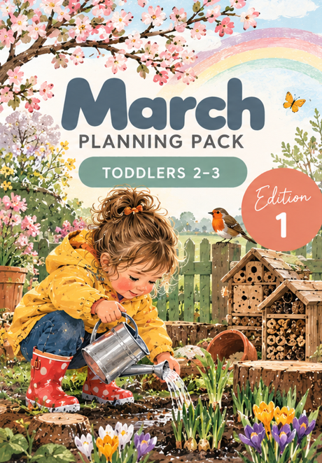 March Planning Pack Toddlers EDITION 1