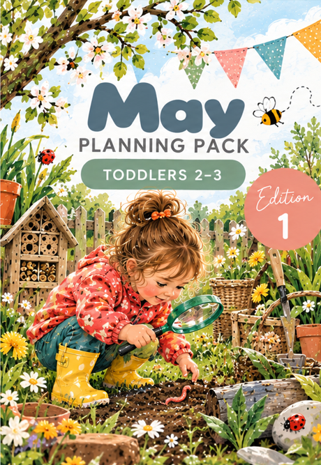 May Planning Pack Toddlers EDITION 1