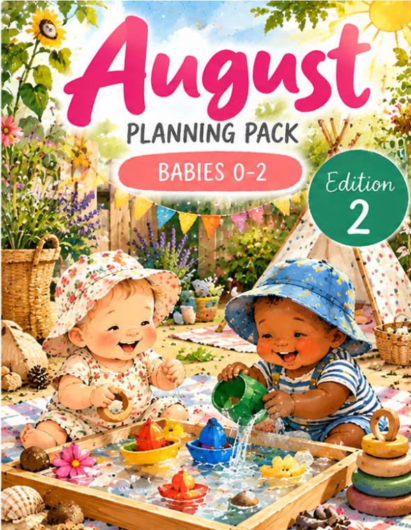 August Planning Pack – Babies 0–2 | Edition 2