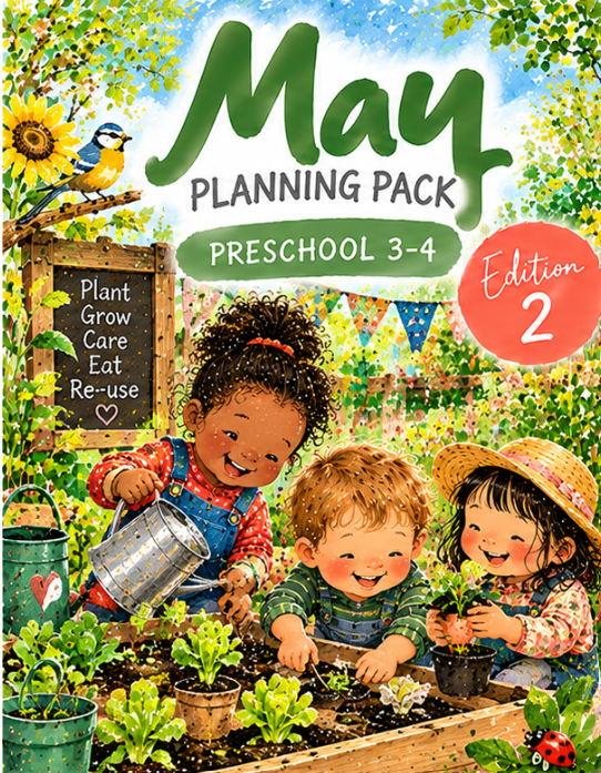 May Planning Pack – Preschool 3–4 | Edition 2