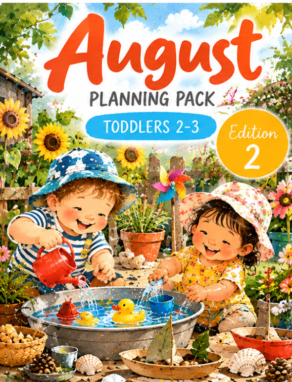 August Planning Pack – Toddlers 2–3 | Edition 2