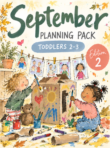 September Planning Pack – Toddlers 2–3 | Edition 2