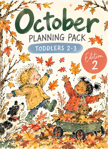 October Planning Pack – Toddlers 2–3 | Edition 2