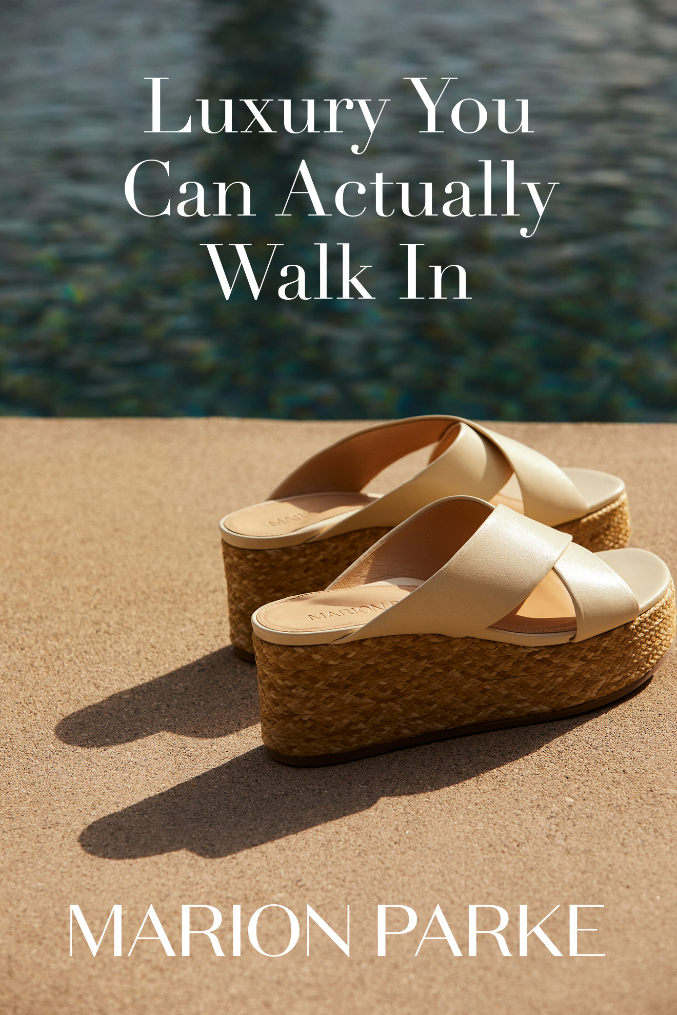 The image features a pair of beige platform wedge sandals on a sandy surface with a blurred swimming pool in the background. Overlaid text reads 'Luxury You Can Actually Walk In' at the top, and 'MARION PARKE' is written at the bottom.