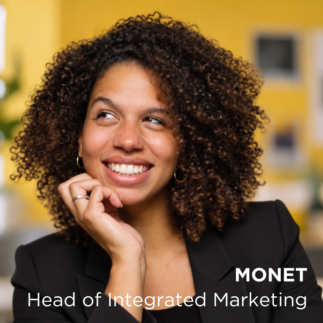 Monet, Head of Integrated Marketing