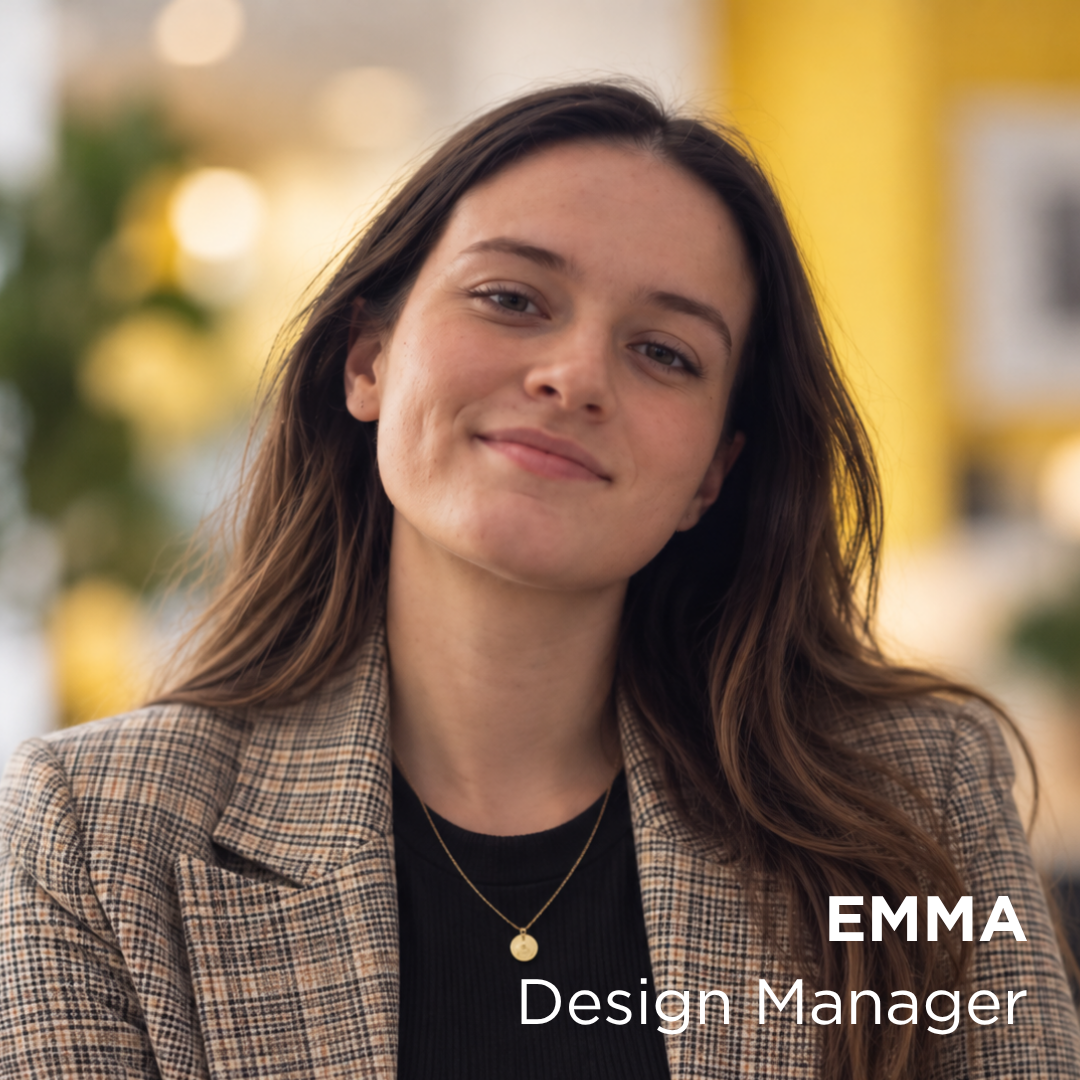 Emma, Design Manager