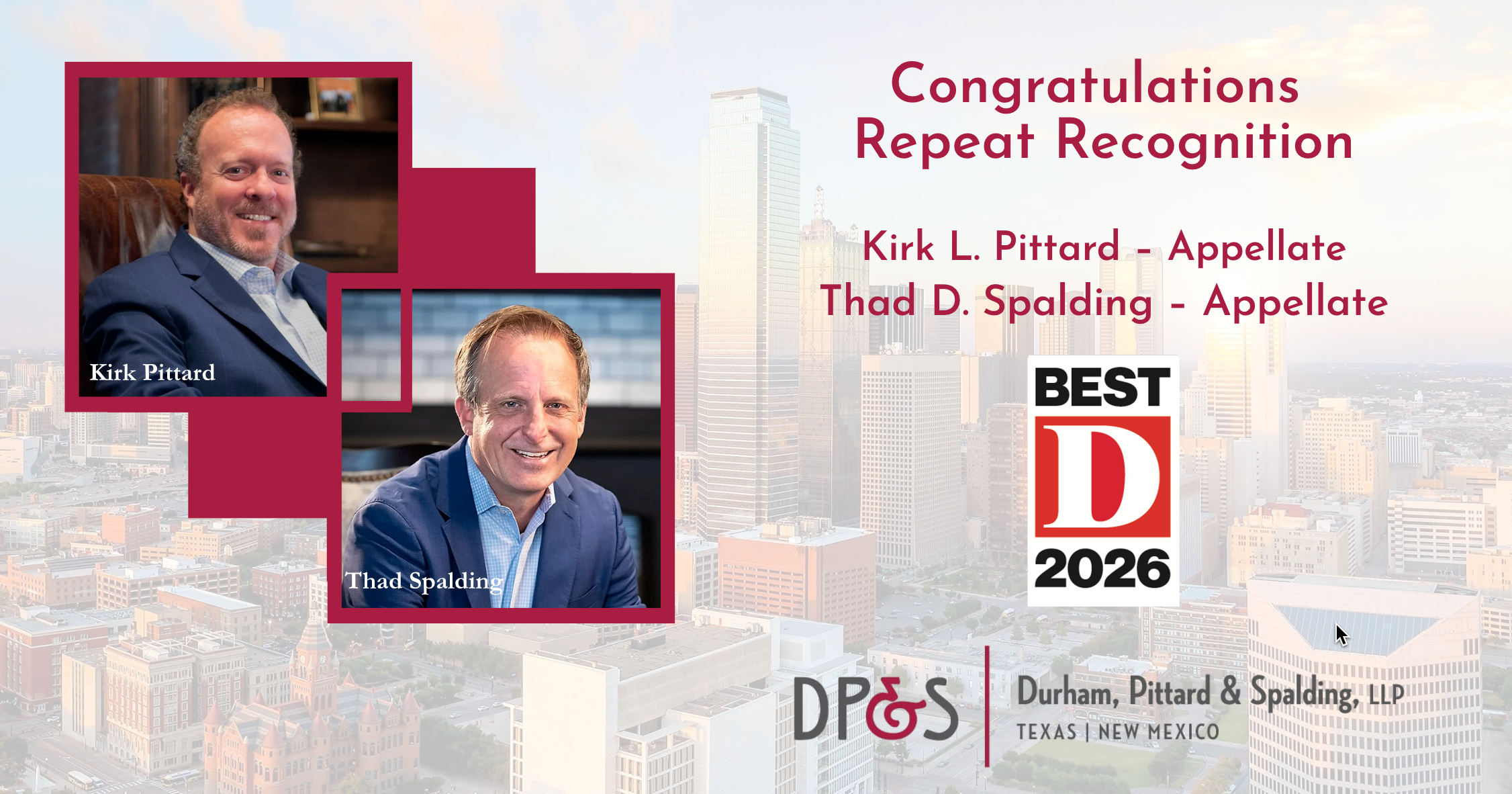 Kirk Pittard and Thad Spalding earn repeat D Magazine Best Lawyers in Dallas honors