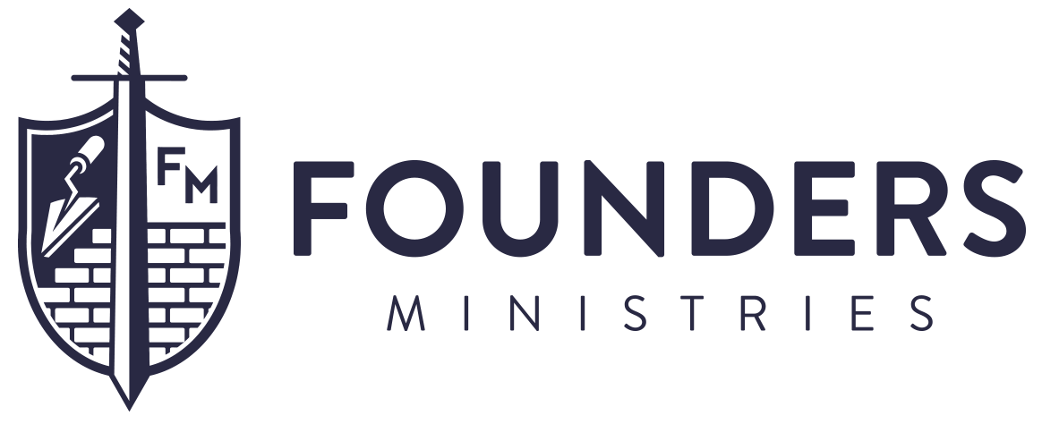 Founders Ministries 