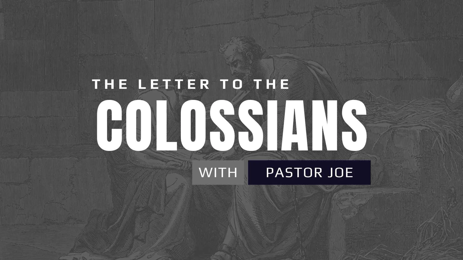 Colossians Sermon Series Announcement Slide