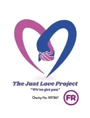 Logo of The Just Love Project, featuring two intertwined hearts and a hand clasping another inside a purple and blue heart outline, with the tagline "We're got you" and charity number 97367