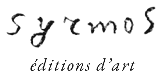 SYRMOS EDITIONS D'ART