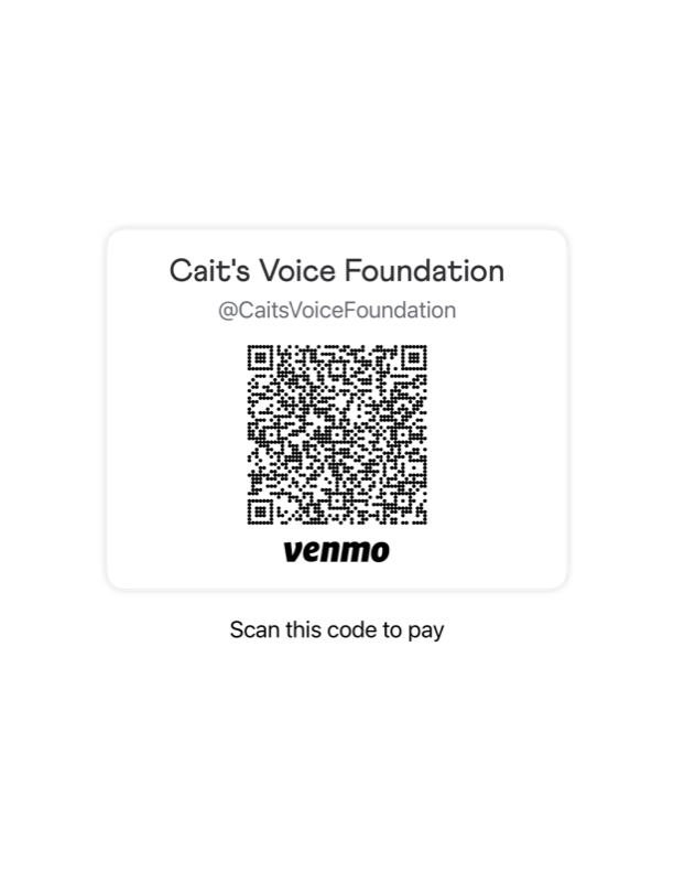 Venmo QR code for Cait's Voice Foundation, labeled @CaitsVoiceFoundation, with text instructing viewers to scan to pay