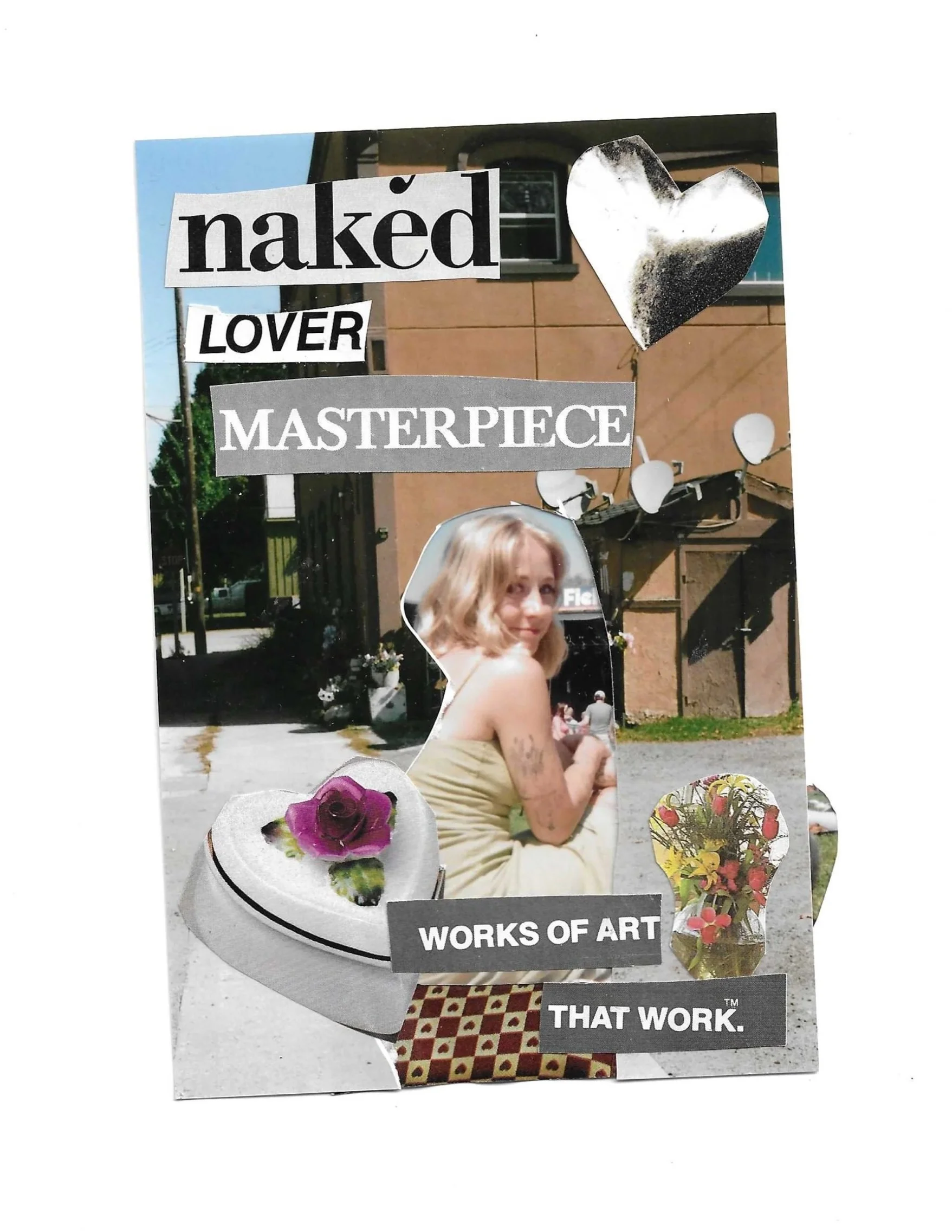 collage of cut-out images and text on a white background, featuring a woman with wavy blonde hair, flowers, a heart-shaped object, and various fragments of words including 'naked,' 'LOVER,' 'MASTERPIECE,' and 'WORKS OF ART.'