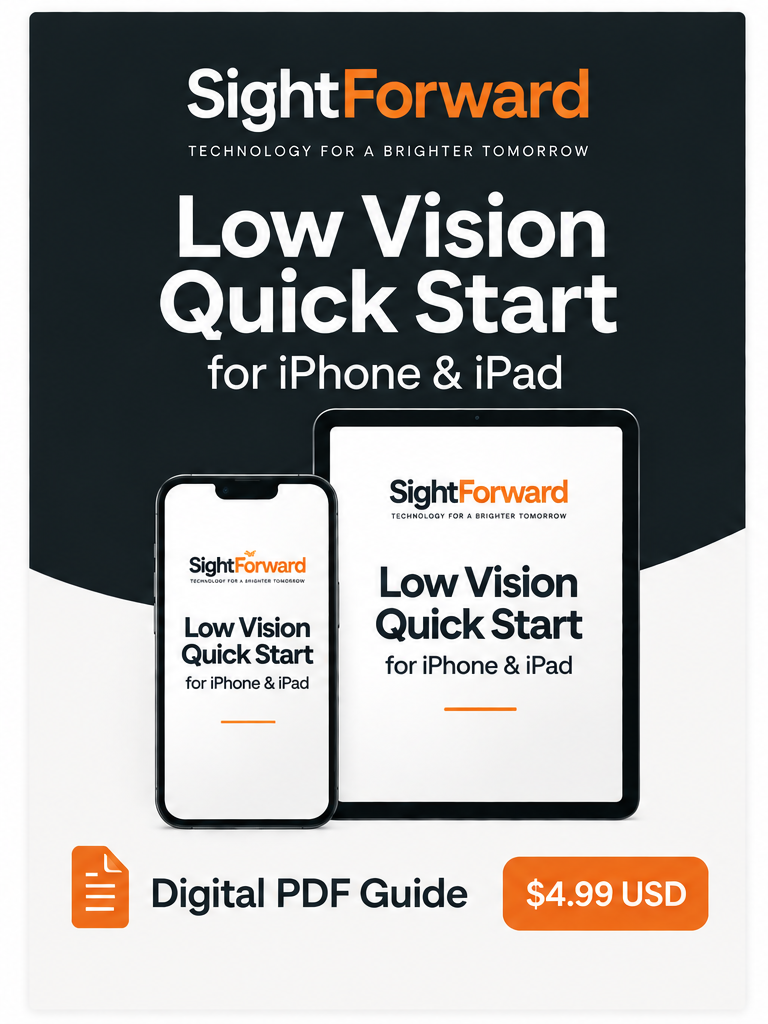 Low Vision Quick Start for iPhone & iPad
