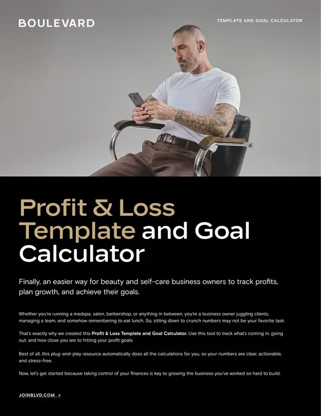 Cover of a profit and loss template and goal calculator guide featuring a man sitting in a chair looking at his phone, with text explaining the purpose of the tool and its benefits for business owners.