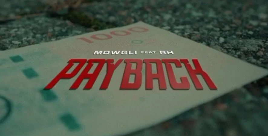 Payback m Mowgli & RH