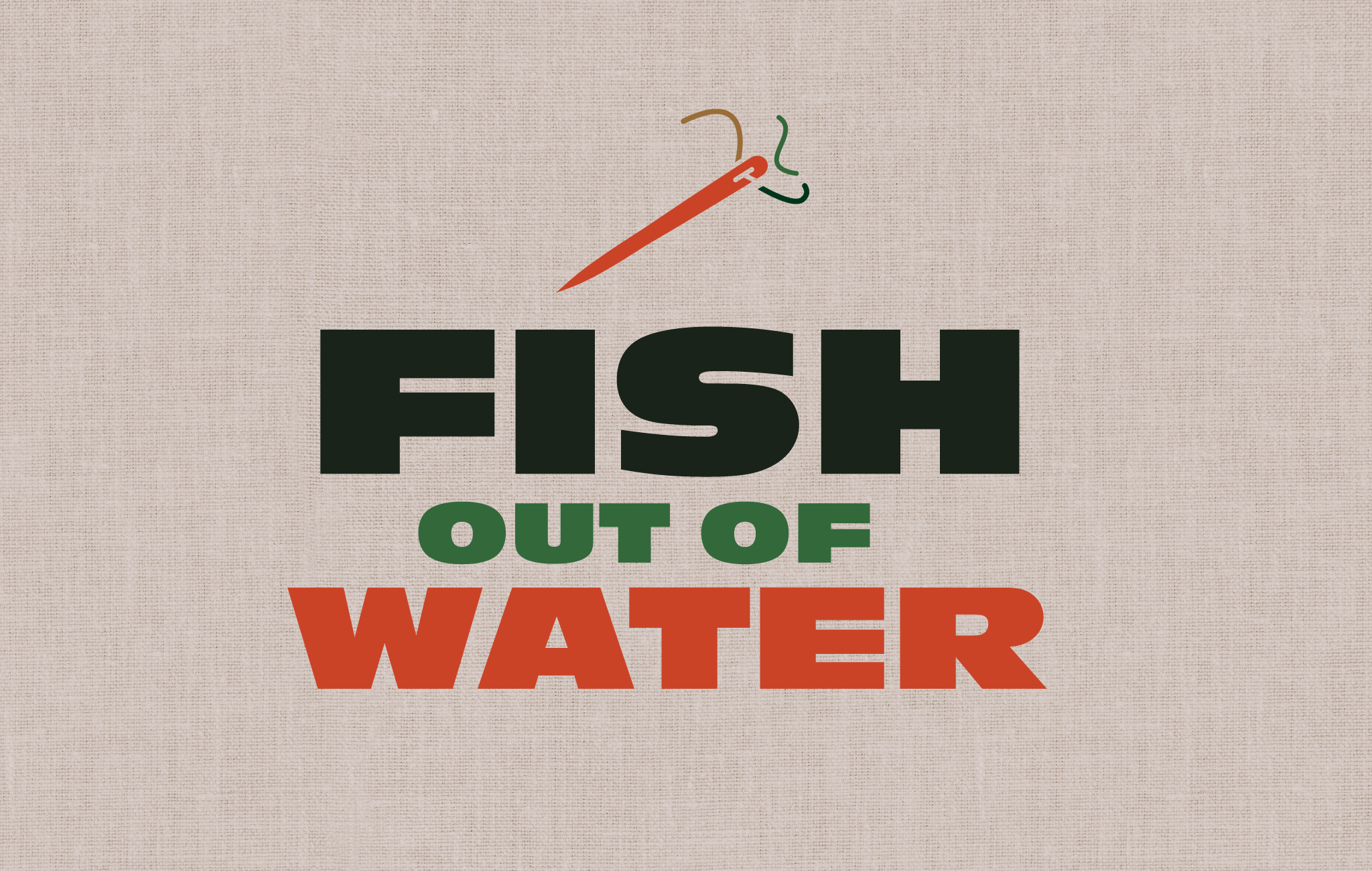 Fish Out of Water Magazine