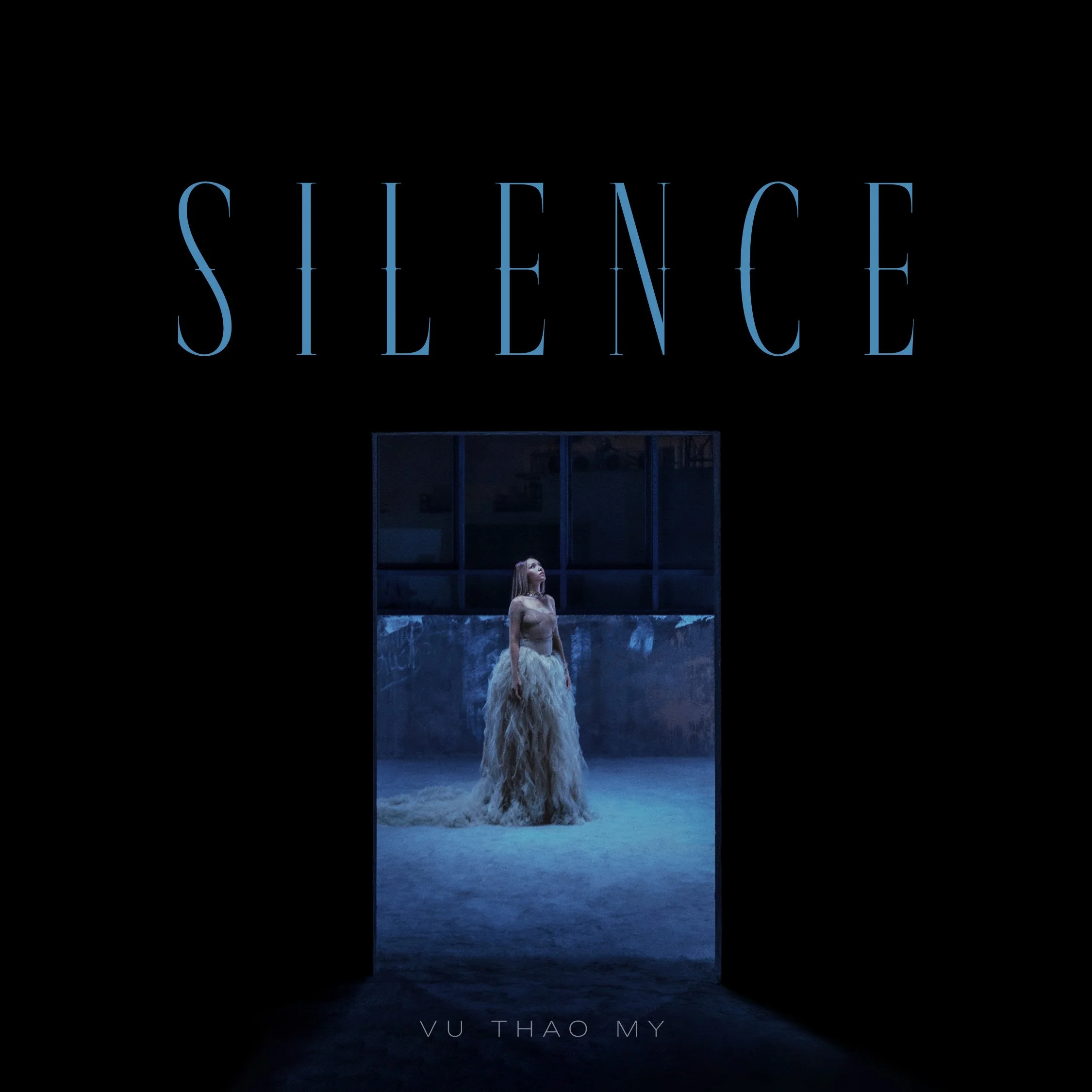  Vu Thao My  
 Silence (SINGLE)  
 
SONGWRITING, PRODUCTION