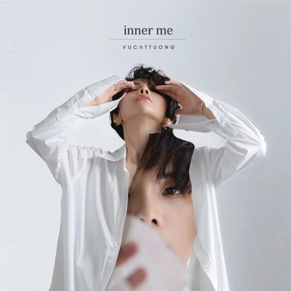  Vu Cat Tuong  
 Inner Me (ALBUM)  
 
PRODUCTION, VOCAL PRODUCTION, MIXING