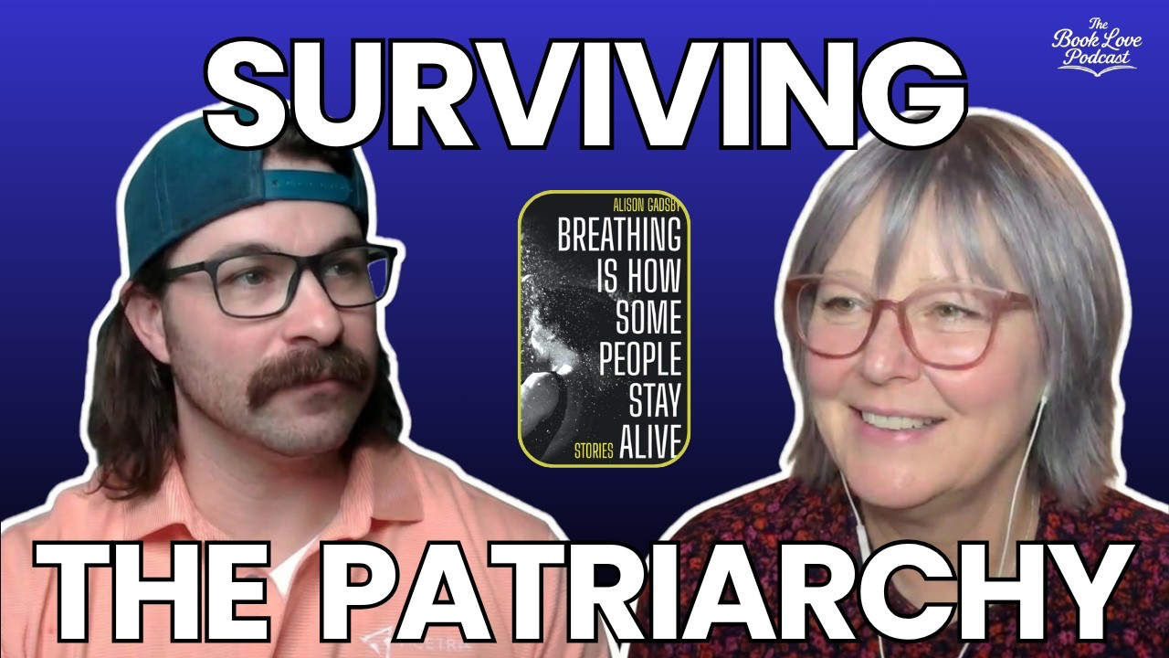 The Book Love Podcast: The Patriarchy &amp; Intrusive Thoughts, Alison Gadsby, | Author Interview