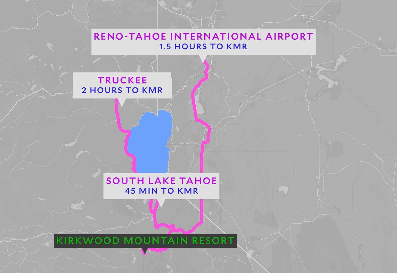 Map of the Tahoe region showing drive times to Kirkwood Mountain Resort from Reno-Tahoe International Airport, Truckee and South Lake Tahoe