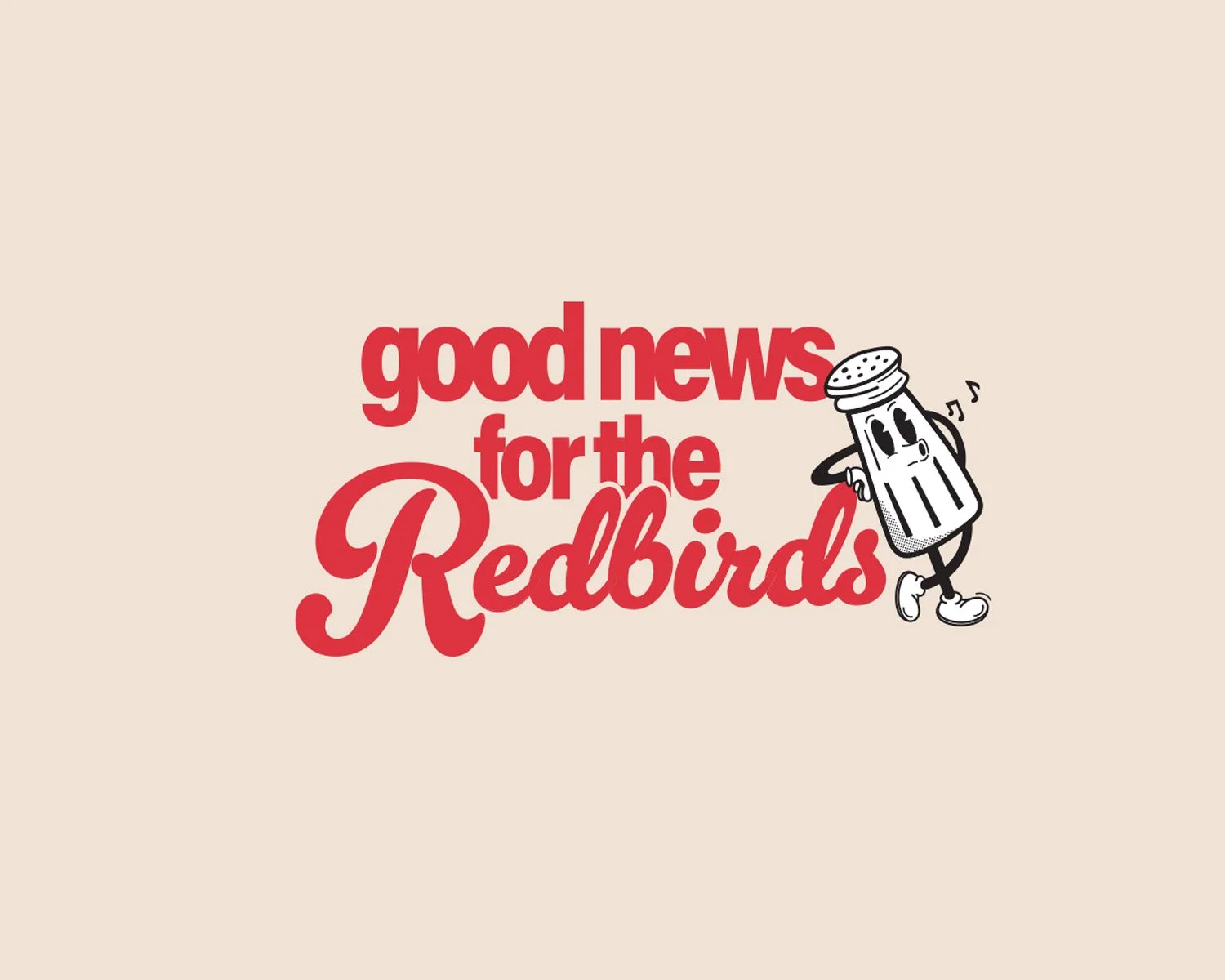 Good News for the Redbirds
