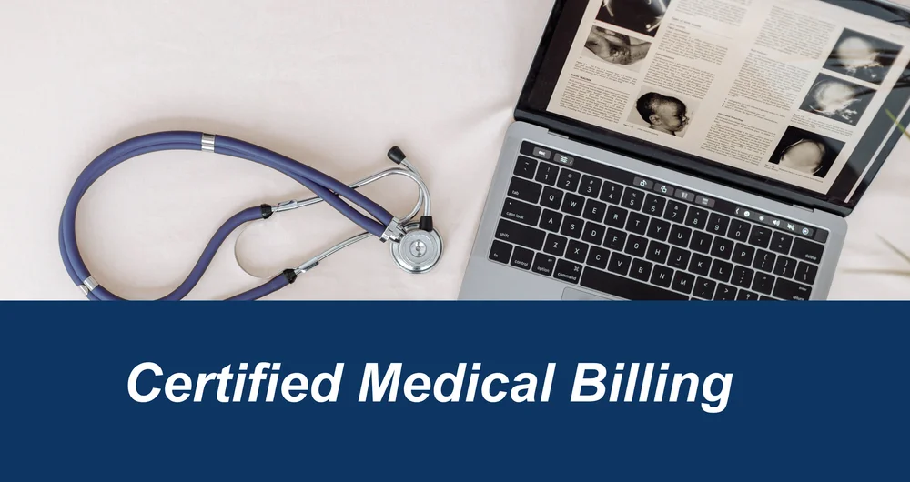 overhead shot of computer and stethoscope with blue box underneath with text “certified medical billing”
