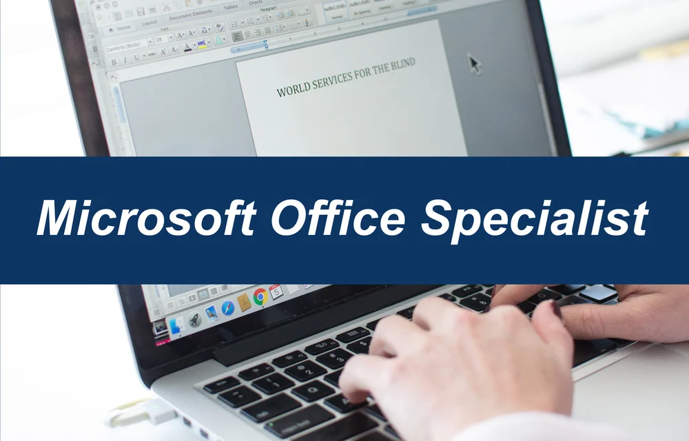 person typing on laptop computer with word document open. white text on top that reads “microsoft office specialist”