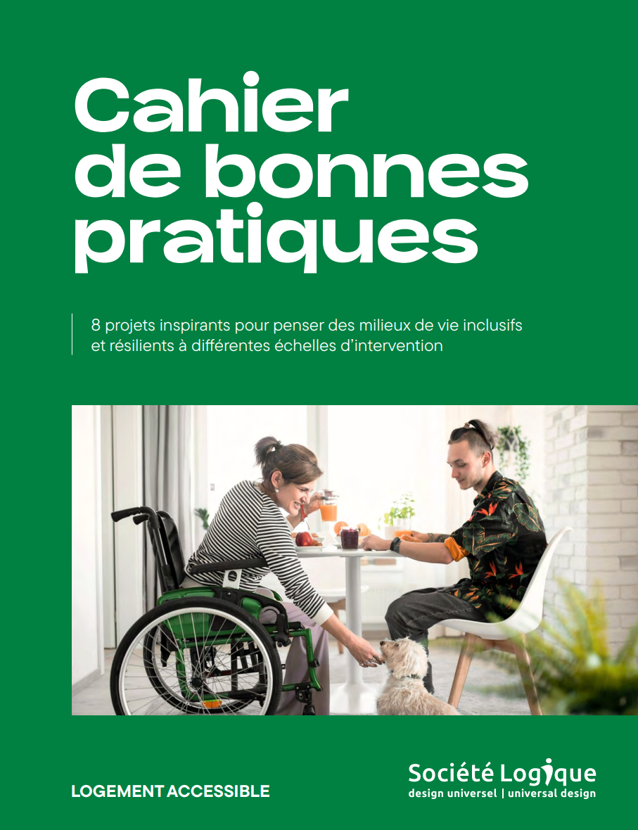 Cahier de bonnes pratiques sur le design universel et l’habitation