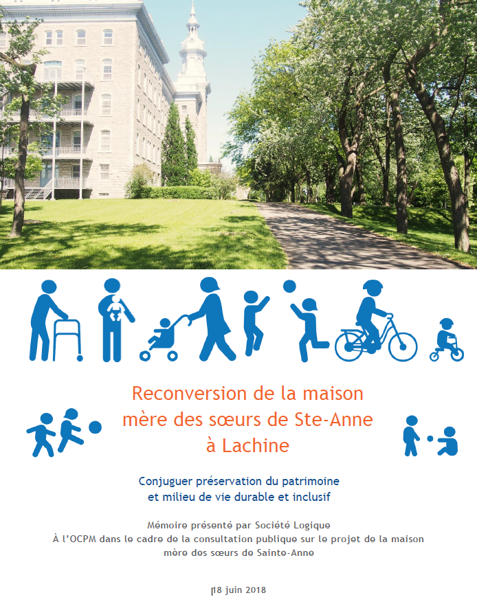 · Reconversion de la Maison mère des soeurs de Ste-Anne à Lachine ·